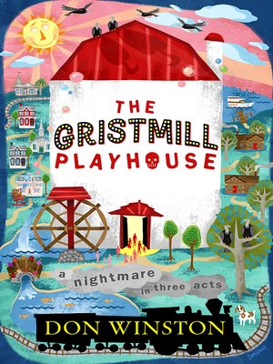 cover image of The Gristmill Playhouse